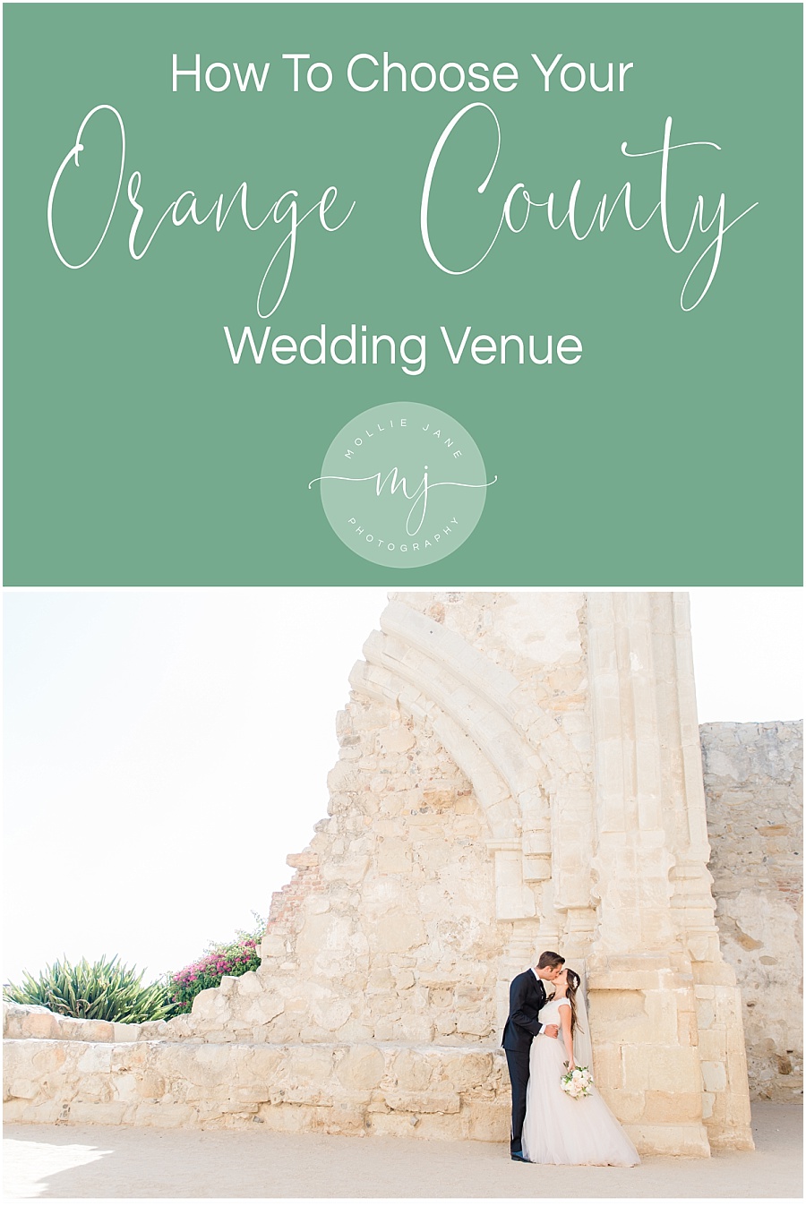 How to choose you Orange County Wedding Venue
